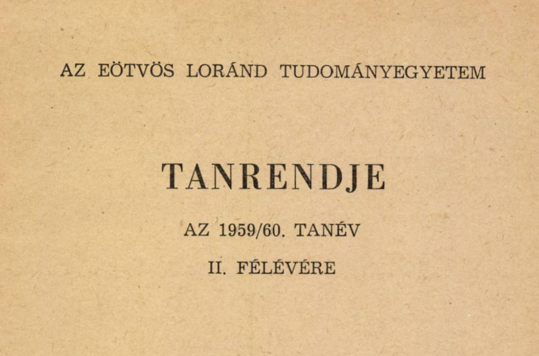 Az ELTE Tanrendje az 1959/60. tanév II. félévére