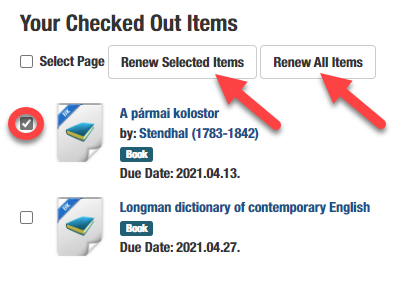 The picture illustrates the ELTEfind Your Checked Out Items page, on which the buttons for extension are graphically highlighted. 