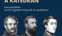 MTA 200 – Akadémikusok a katedrán